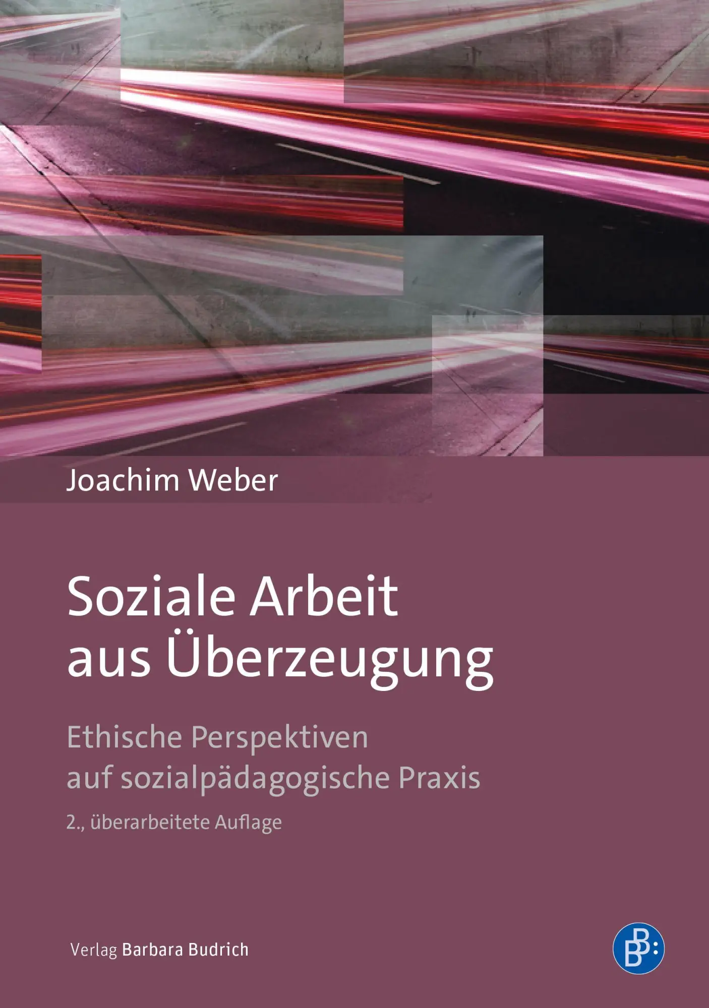 Soziale Arbeit aus Überzeugung - Neuware