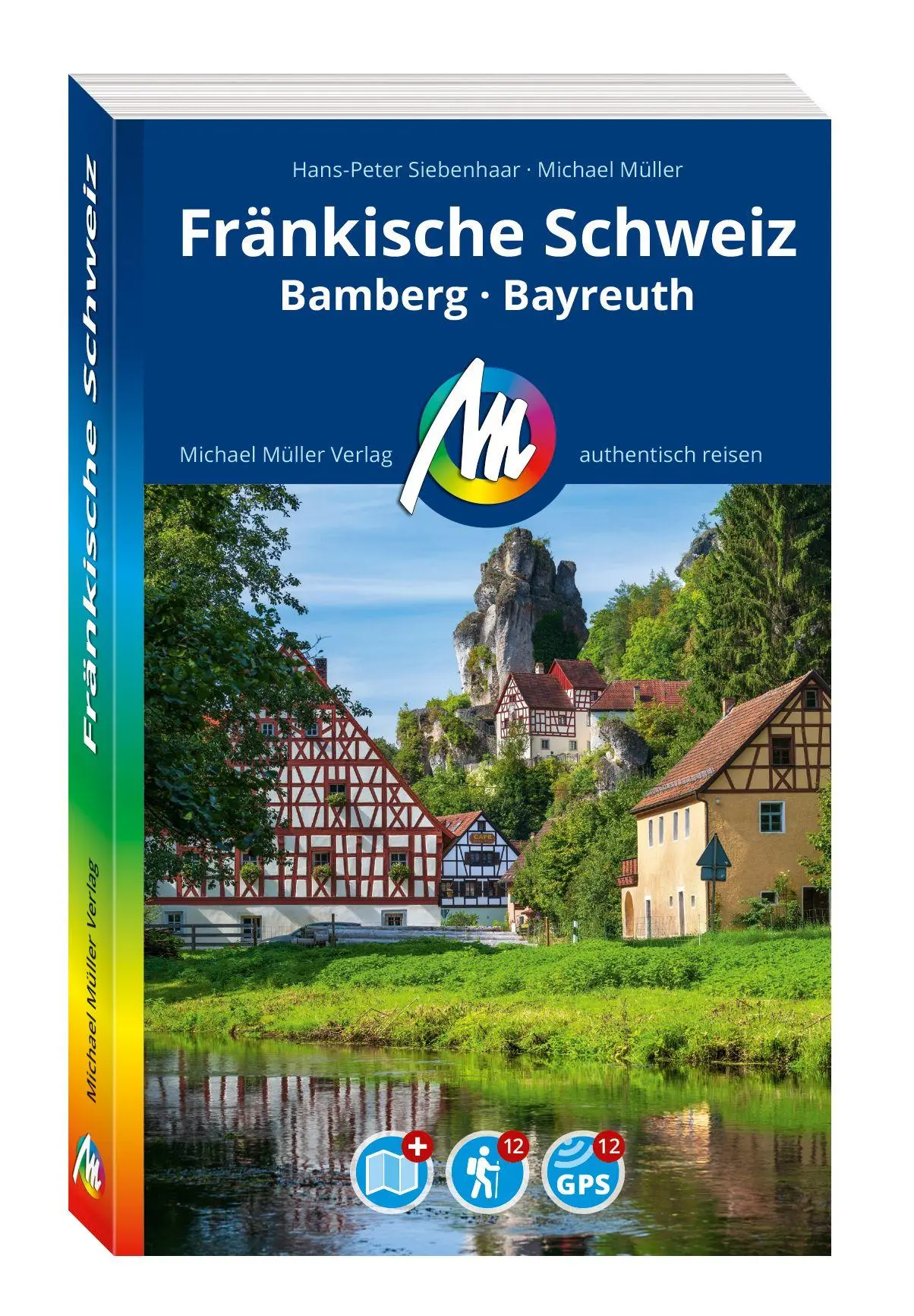 Cover: 9783966854382 | MICHAEL MÜLLER Reiseführer Fränkische Schweiz | Siebenhaar (u. a.)