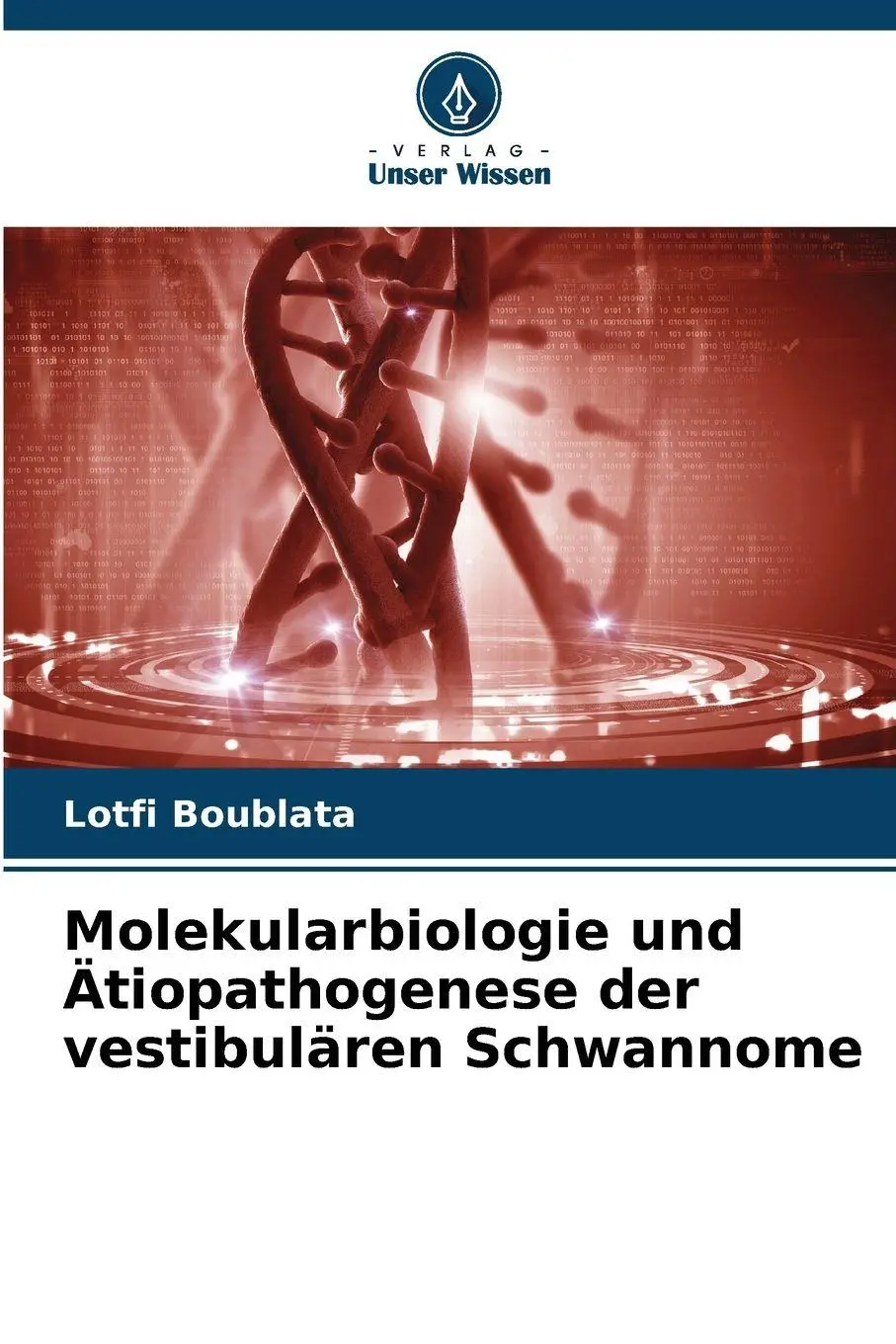 Cover: 9786630154382 | Molekularbiologie und Ätiopathogenese der vestibulären Schwannome