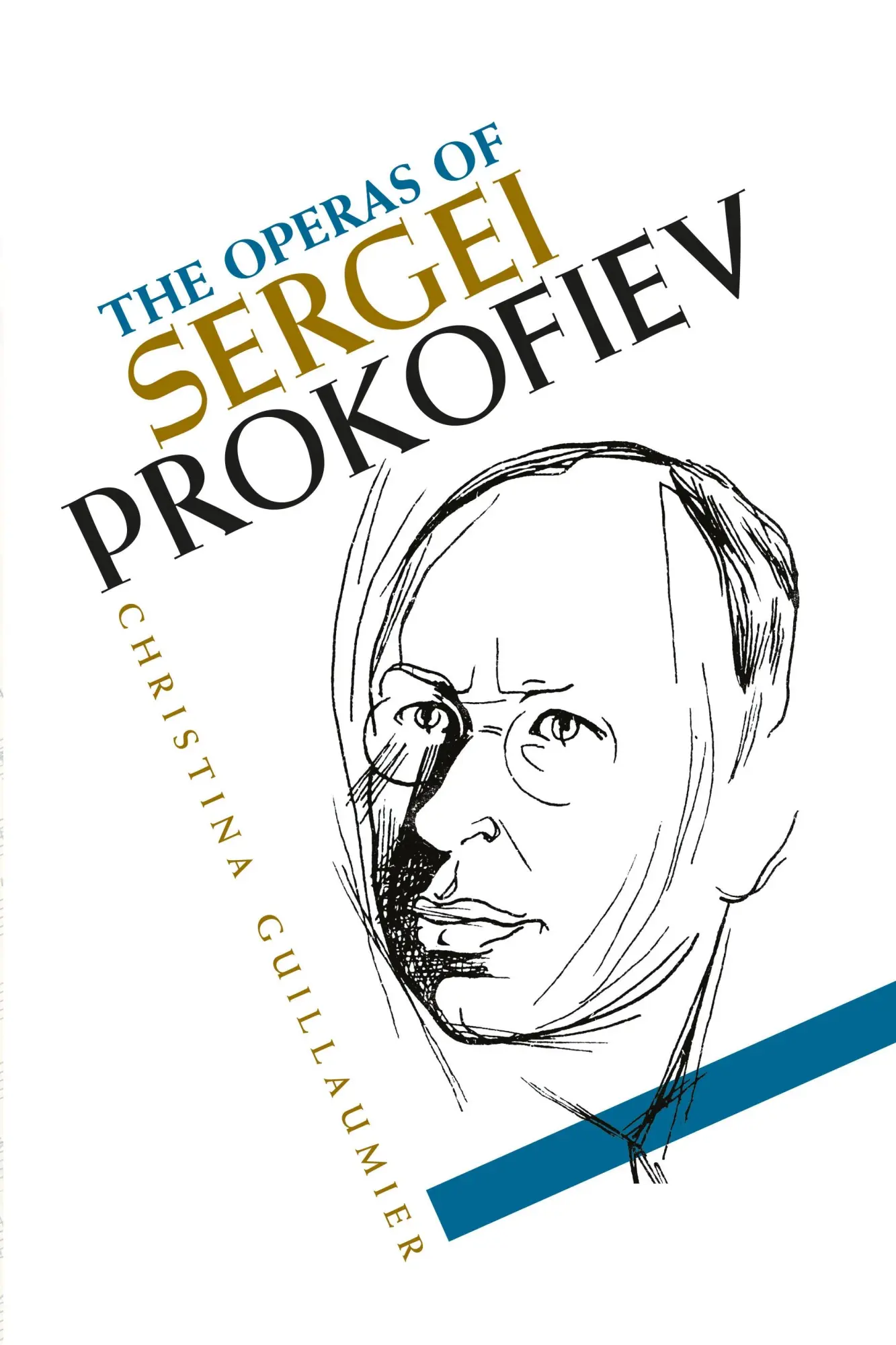 Cover: 9781783274482 | The Operas of Sergei Prokofiev | Christina Guillaumier | Buch | 2020