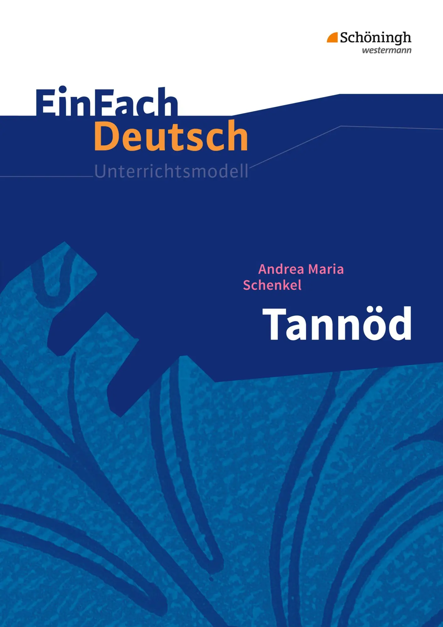 Cover: 9783140224482 | Tannöd. EinFach Deutsch Unterrichtsmodelle | Gymnasiale Oberstufe