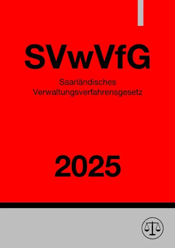 Cover: 9783818714482 | Saarländisches Verwaltungsverfahrensgesetz - SVwVfG 2025 | DE | Buch