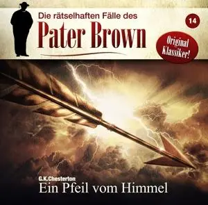 Cover: 9783960664482 | Die rätselhaften Fälle des Pater Brown: Folge 14 - | C. K. Chesterton