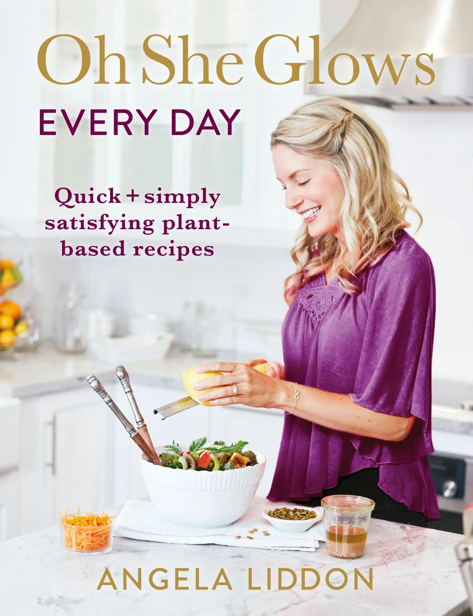 Cover: 9780718184582 | Oh She Glows Every Day | Angela Liddon | Taschenbuch | Englisch | 2017