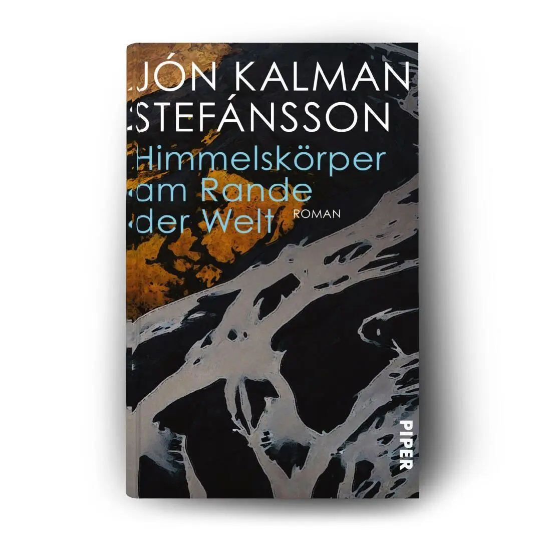 Bild: 9783492074582 | Himmelskörper am Rande der Welt | Roman Weltliteratur aus Island
