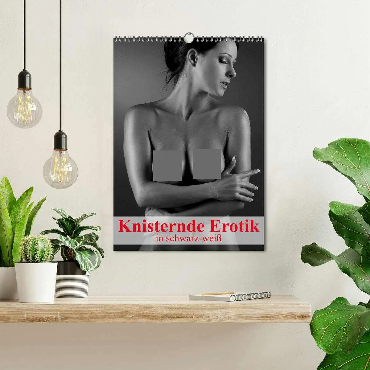 Bild: 9783516444582 | Knisternde Erotik in schwarz-weiß (Wandkalender 2026 DIN A3 hoch),...