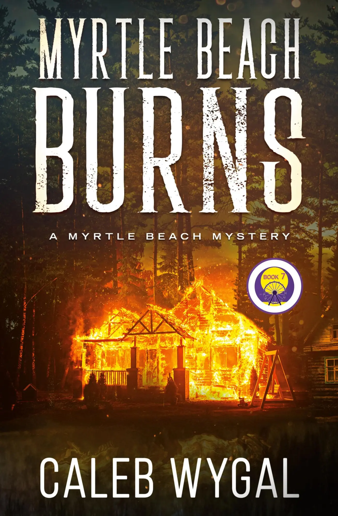 Cover: 9798330334582 | Myrtle Beach Burns | A Myrtle Beach Mystery | Caleb Wygal | Buch
