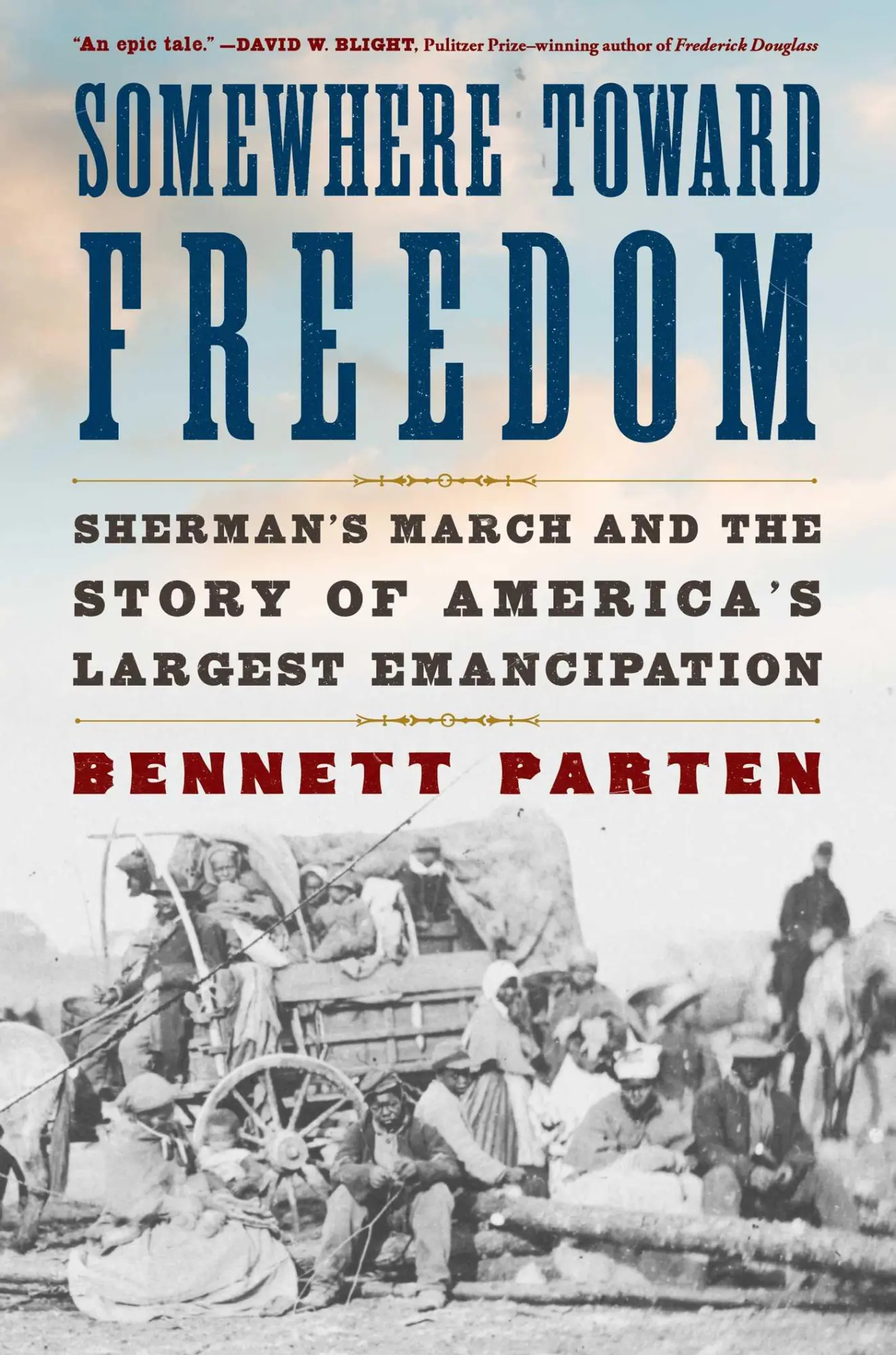 Cover: 9781668034682 | Somewhere Toward Freedom | Bennett Parten | Buch | Englisch | 2025