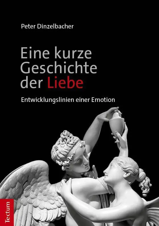Cover: 9783689004682 | Eine kurze Geschichte der Liebe | Entwicklungslinien einer Emotion