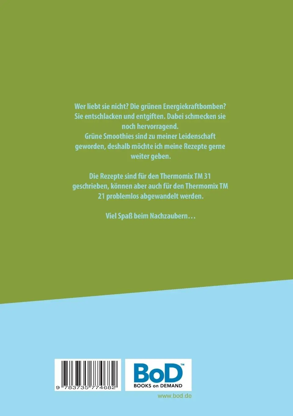 Rückseite: 9783735774682 | Grüne Smoothie Zaubereien mit dem Thermomix | Vanessa Wilhelms | Buch