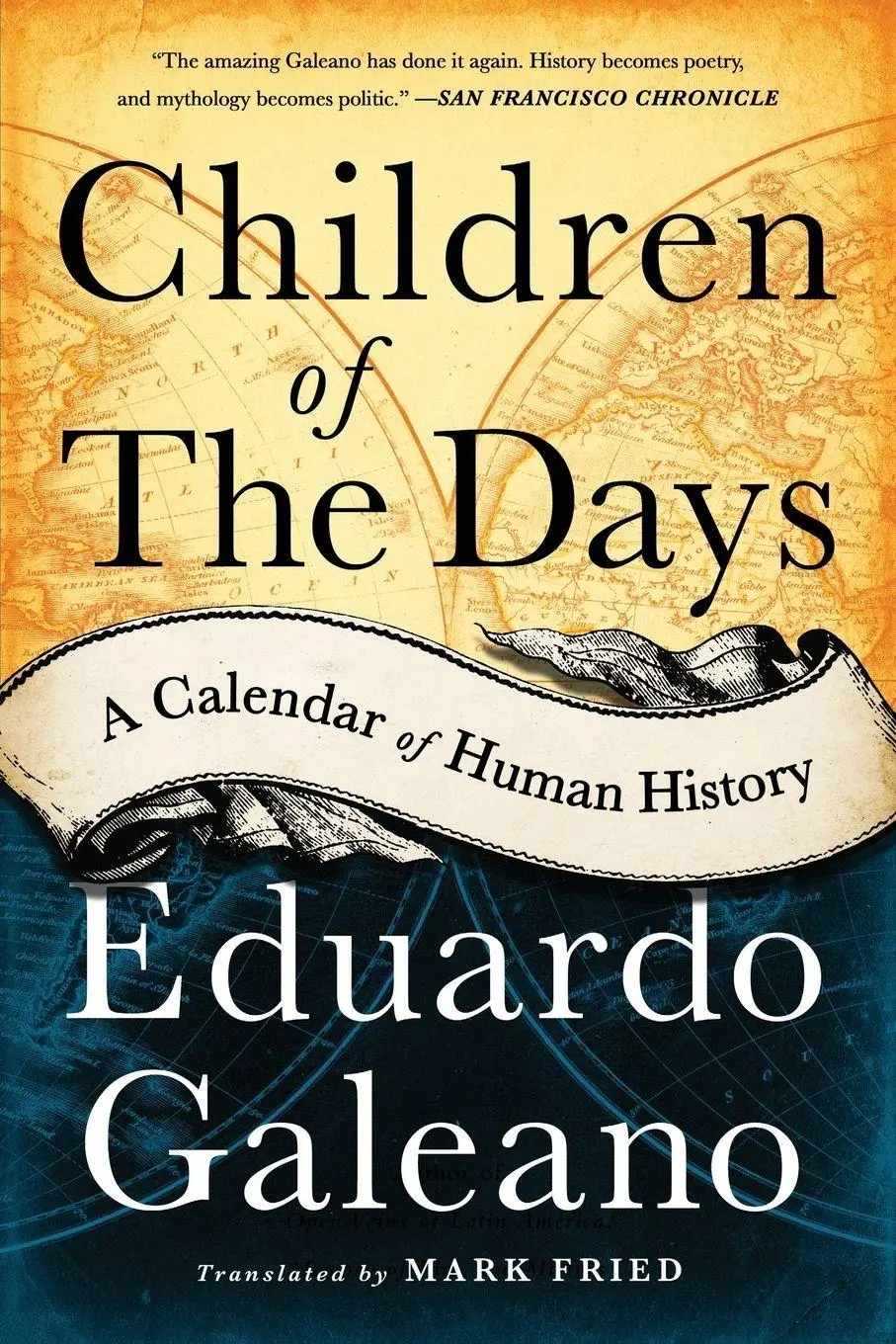 Cover: 9781568584782 | Children of the Days | A Calendar of Human History | Eduardo Galeano