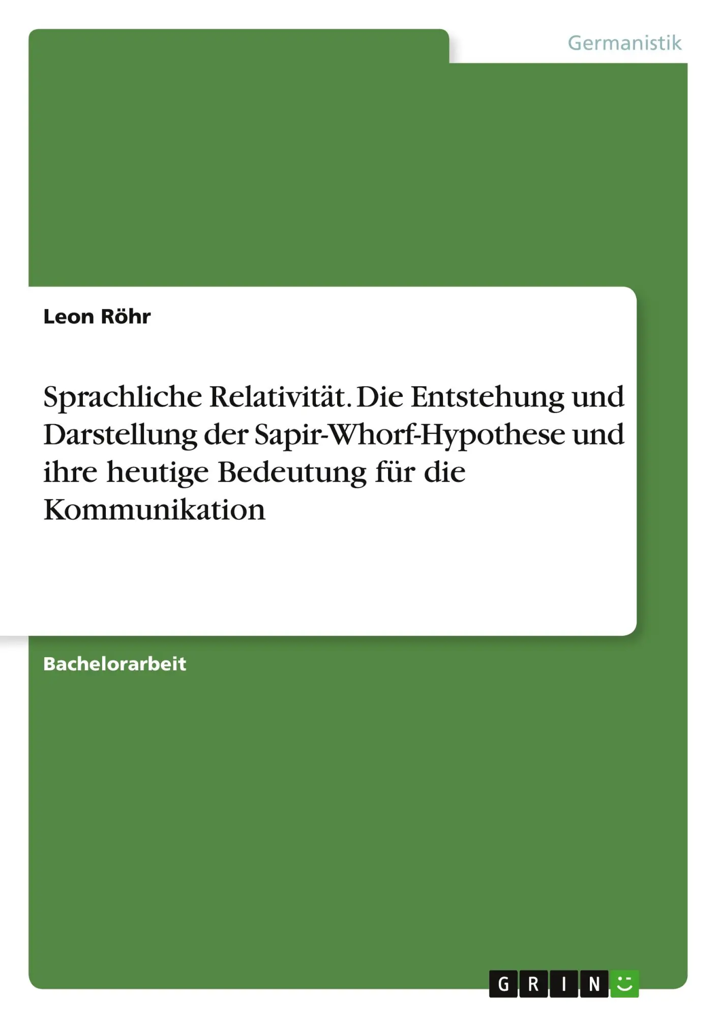 Cover: 9783389024782 | Sprachliche Relativität. Die Entstehung und Darstellung der...