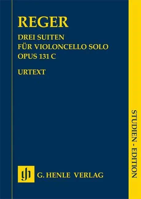 Cover: 9790201894782 | Reger, M: Drei Suiten op. 131c für Violoncello solo | Max Reger | Buch