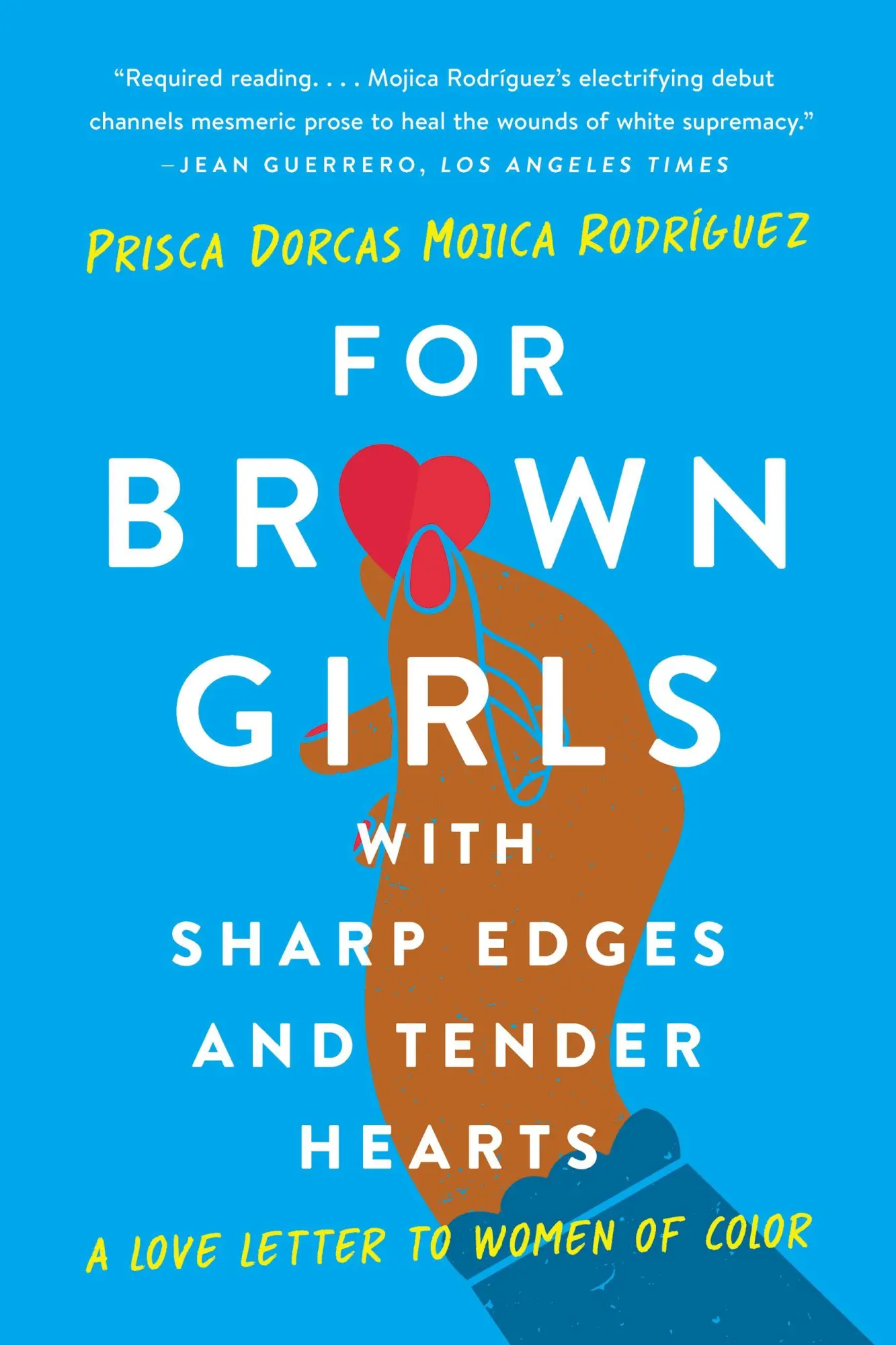 Cover: 9781541674882 | For Brown Girls with Sharp Edges and Tender Hearts | Rodríguez | Buch