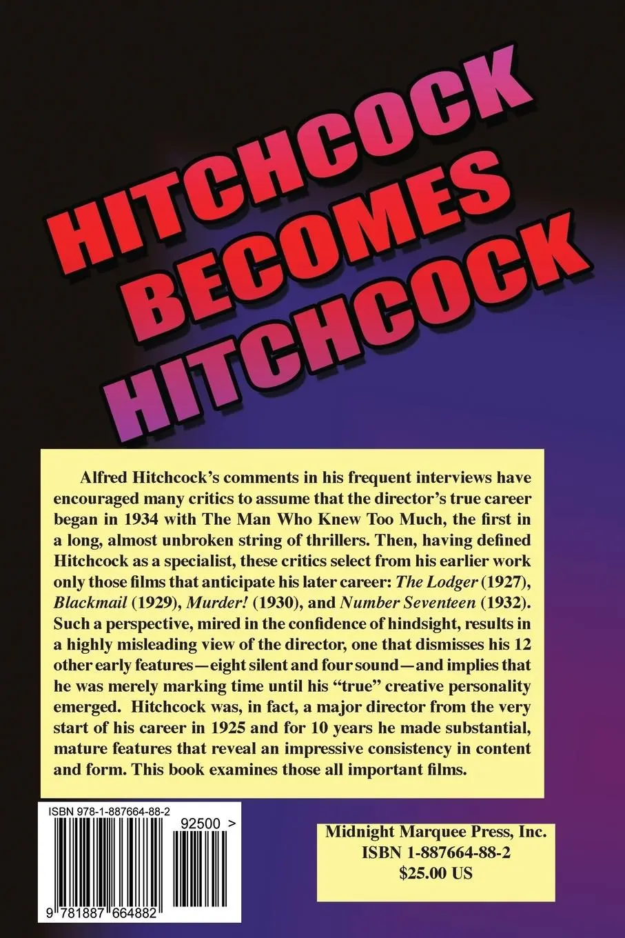 Rückseite: 9781887664882 | Hitchcock Becomes Hitchcock | The British Years | Paul Jensen | Buch