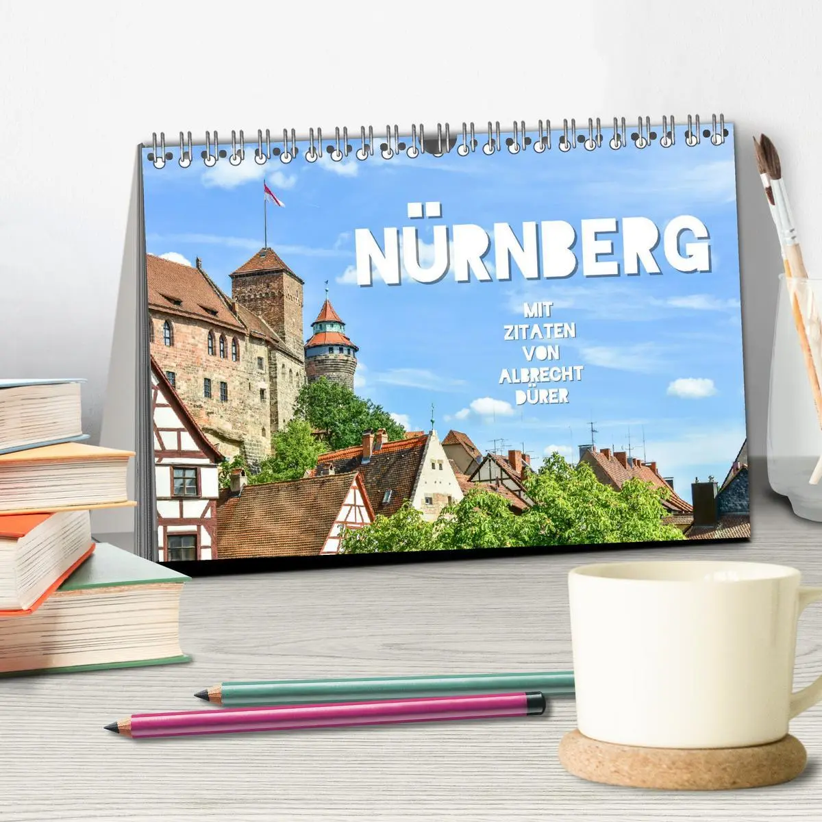 Bild: 9783457564882 | Nürnberg mit Zitaten von Albrecht Dürer (Tischkalender 2026 DIN A5...