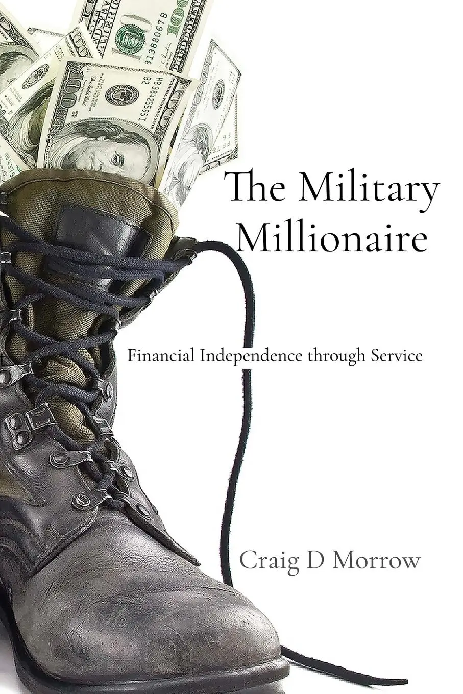 Cover: 9798349214882 | The Military Millionaire | Financial Independence Through Service