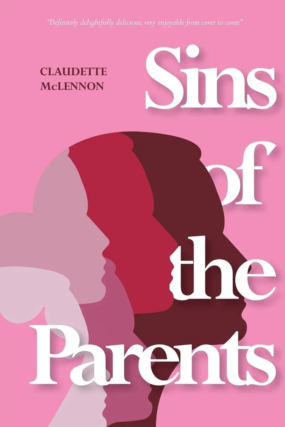 Cover: 9781998394982 | Sins Of The Parents | Claudette H McLennon | Taschenbuch | Englisch