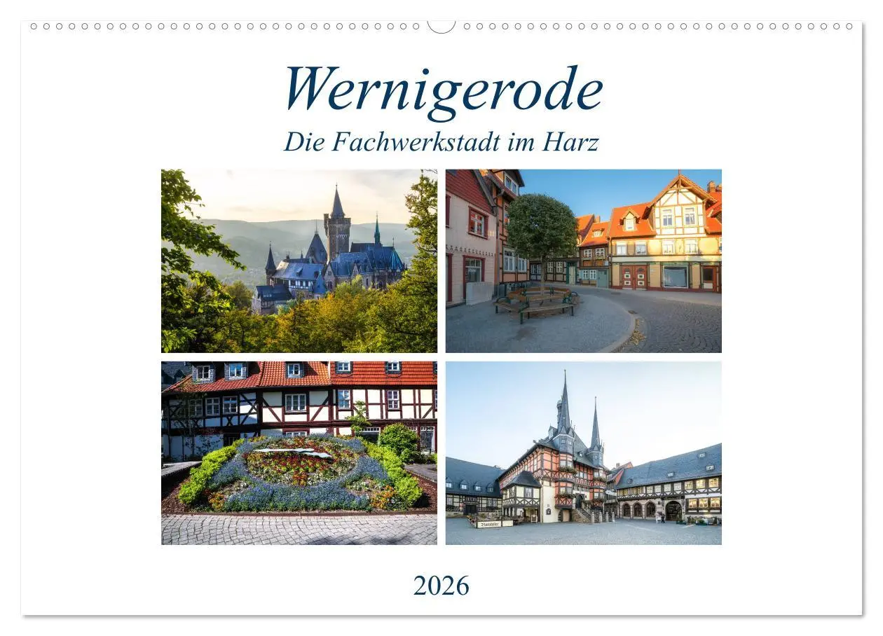 Cover: 9783457794982 | Wernigerode - Die Fachwerkstadt im Harz (Wandkalender 2026 DIN A2...