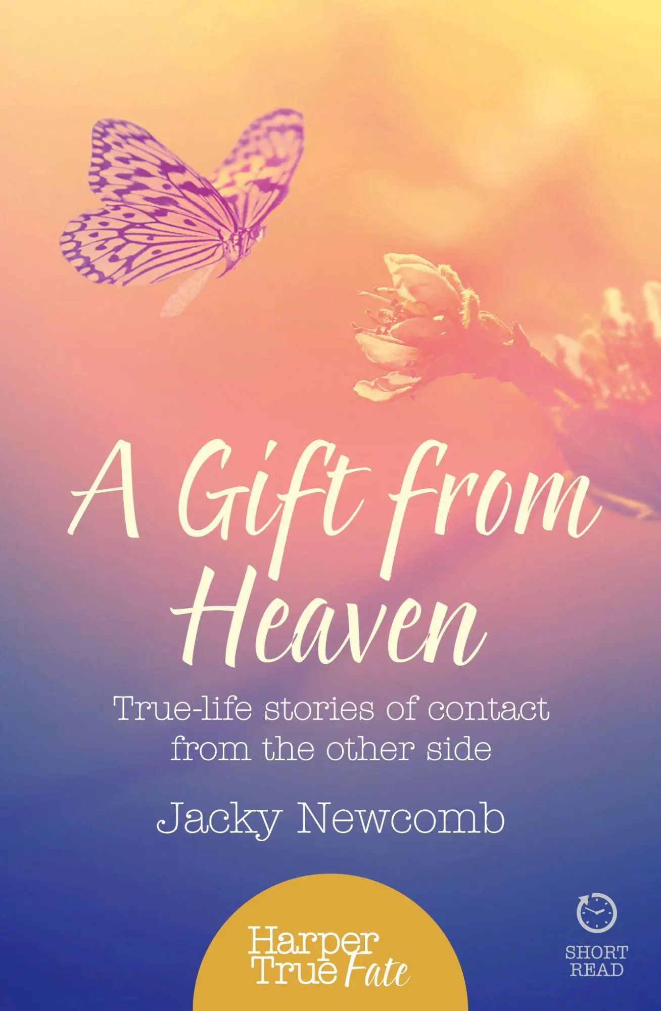 Cover: 9780008105082 | A Gift from Heaven | True-life stories of contact from the other side