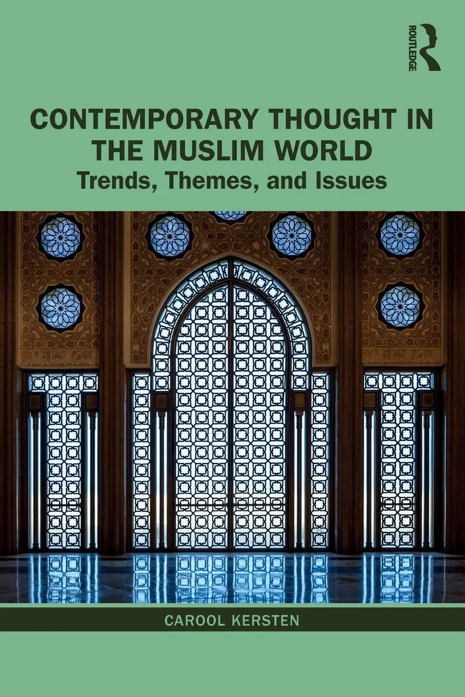 Cover: 9780415855082 | Contemporary Thought in the Muslim World | Trends, Themes, and Issues