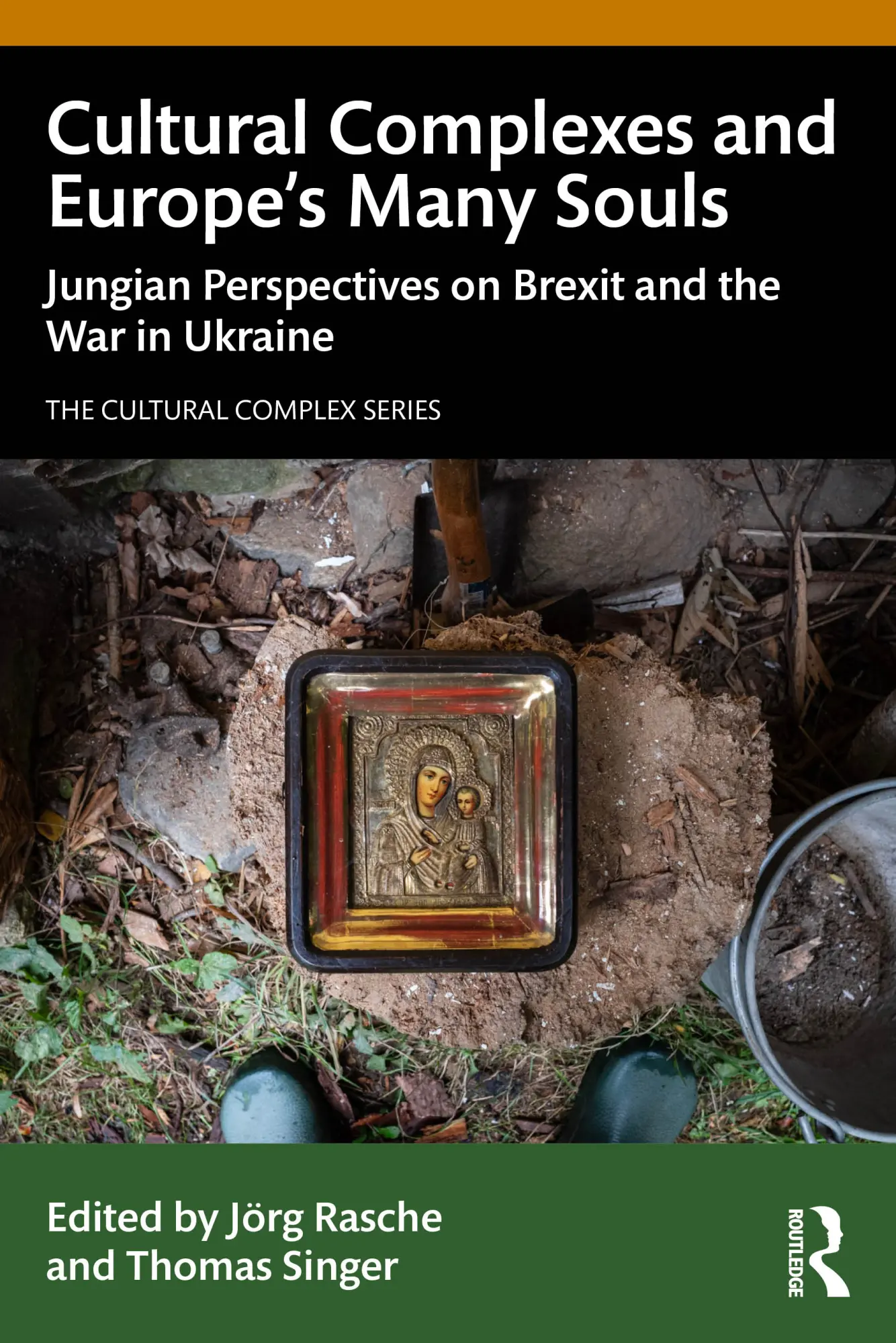 Cover: 9781032695082 | Cultural Complexes and Europe's Many Souls | Jörg Rasche (u. a.)