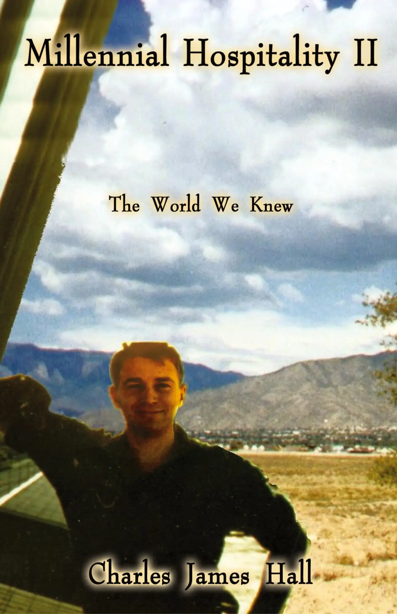 Cover: 9781410705082 | Millennial Hospitality II | The World We Knew | Charles James Hall