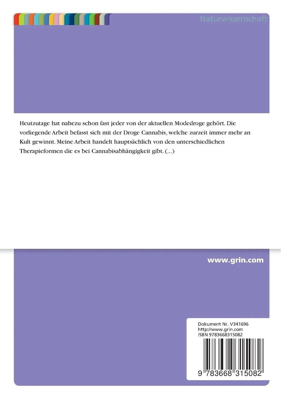 Rückseite: 9783668315082 | Therapieformen bei Cannabisabhängigkeit | Thomas Gansberger | Buch