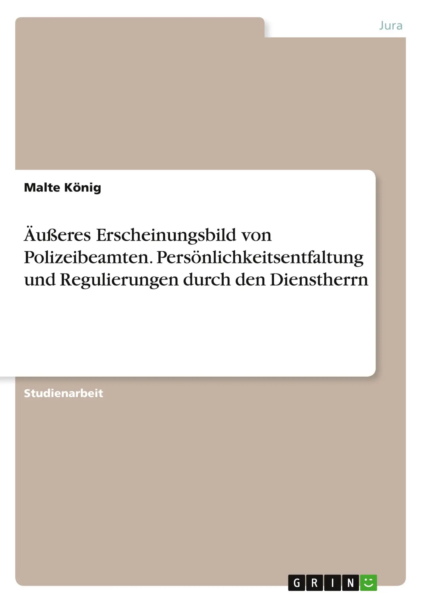 Cover: 9783668555082 | Äußeres Erscheinungsbild von Polizeibeamten....