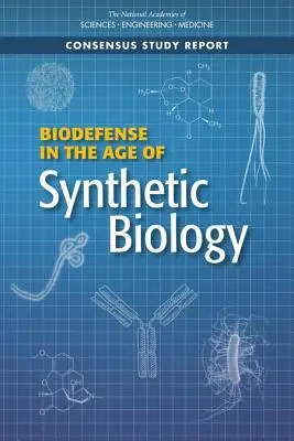 Cover: 9780309465182 | Biodefense in the Age of Synthetic Biology | Medicine (u. a.) | Buch