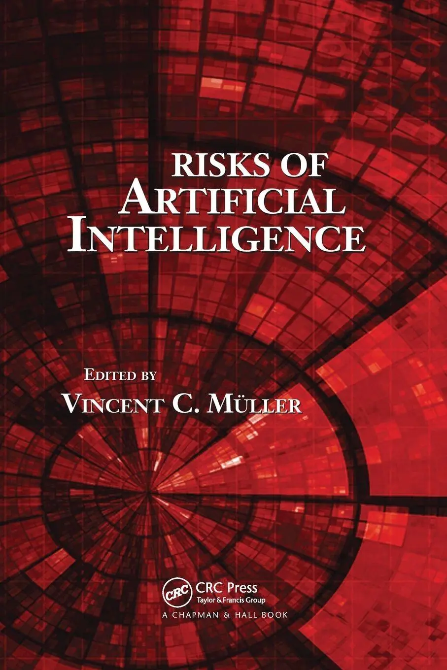 Cover: 9780367575182 | Risks of Artificial Intelligence | Vincent C. Müller | Taschenbuch