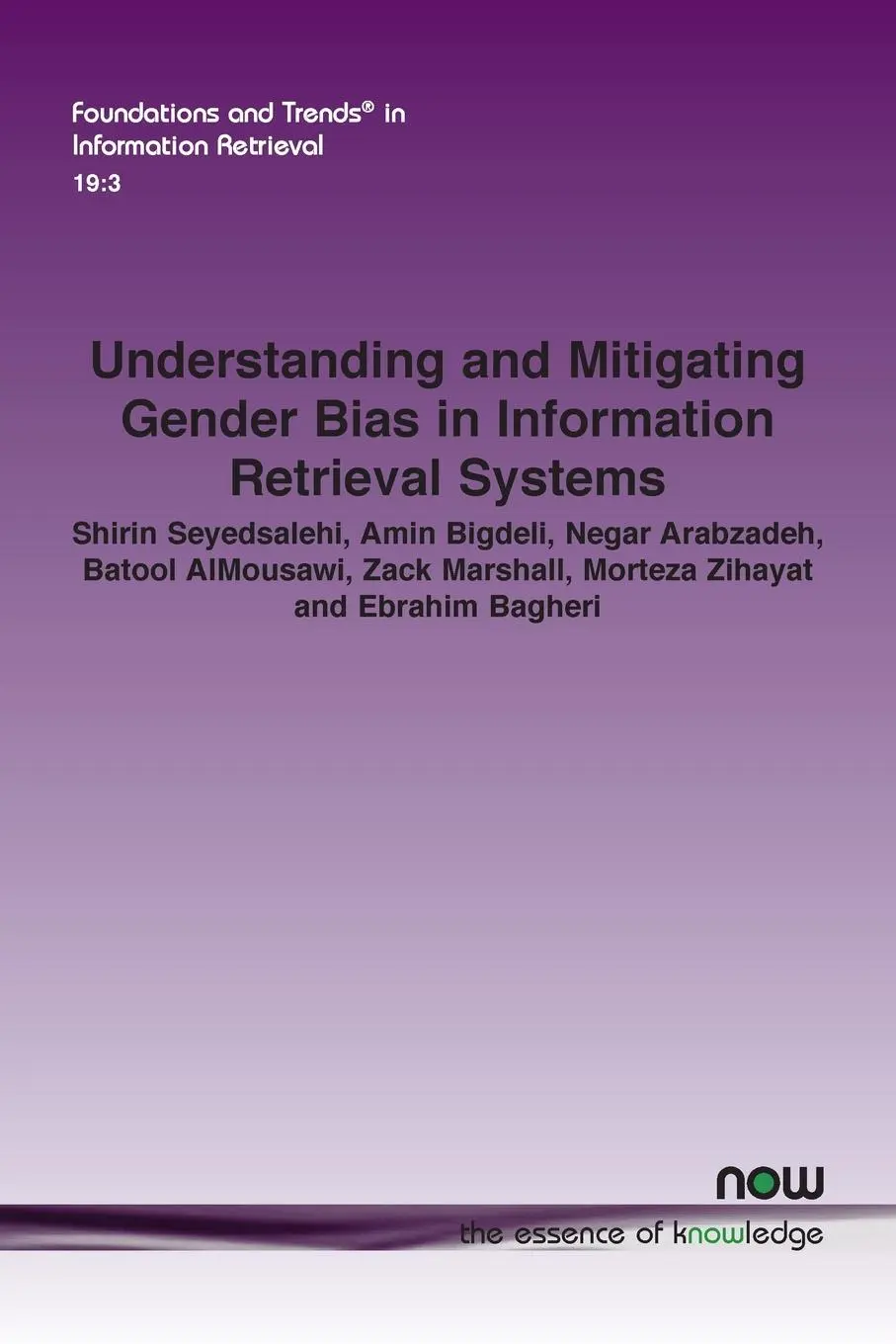Cover: 9781638285182 | Understanding and Mitigating Gender Bias in Information Retrieval...