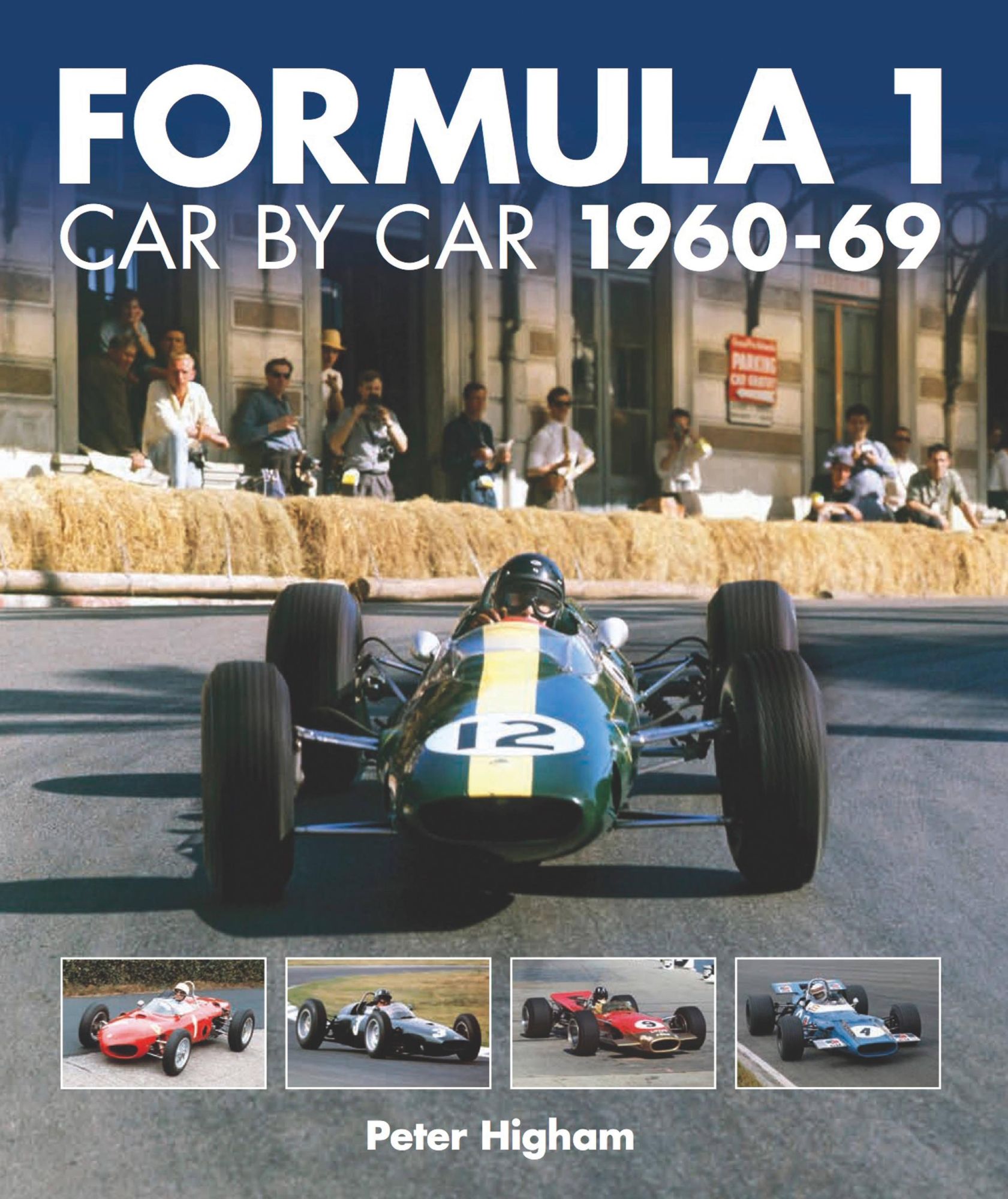 Cover: 9781910505182 | Formula 1: Car by Car 1960-69 | Peter Higham | Buch | Gebunden | 2017