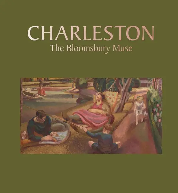 Cover: 9781913645182 | Charleston | The Bloomsbury Muse | Lawrence Hendra (u. a.) | Buch