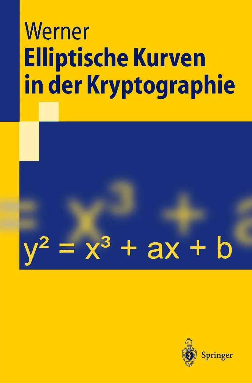 Cover: 9783540425182 | Elliptische Kurven in der Kryptographie | Annette Werner | Taschenbuch