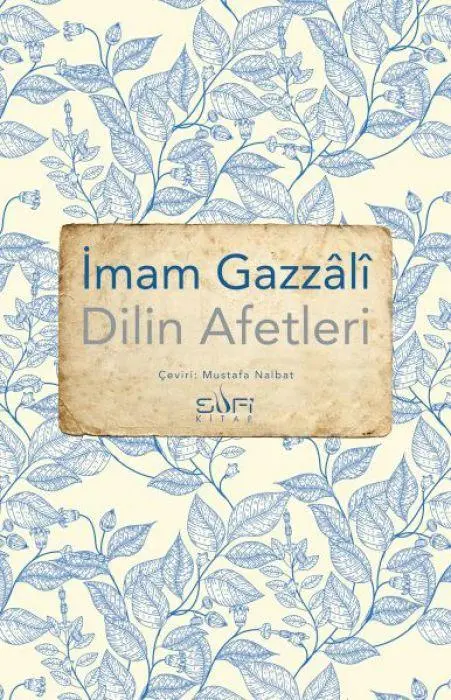 Cover: 9786259445182 | Dilin Afetleri | Imam Gazzali | Taschenbuch | Türkisch | 2024