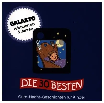 Cover: 4068546005282 | 30 besten Gute-Nacht-Geschichten für Kinder,1 Galakto Token | besten