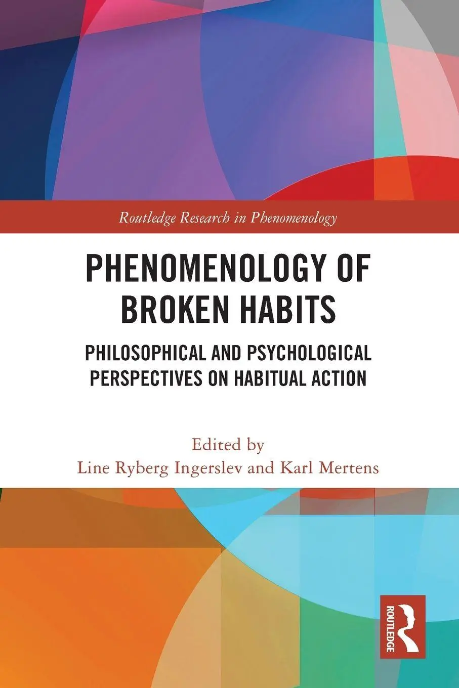 Cover: 9781032365282 | Phenomenology of Broken Habits | Line Ryberg Ingerslev (u. a.) | Buch