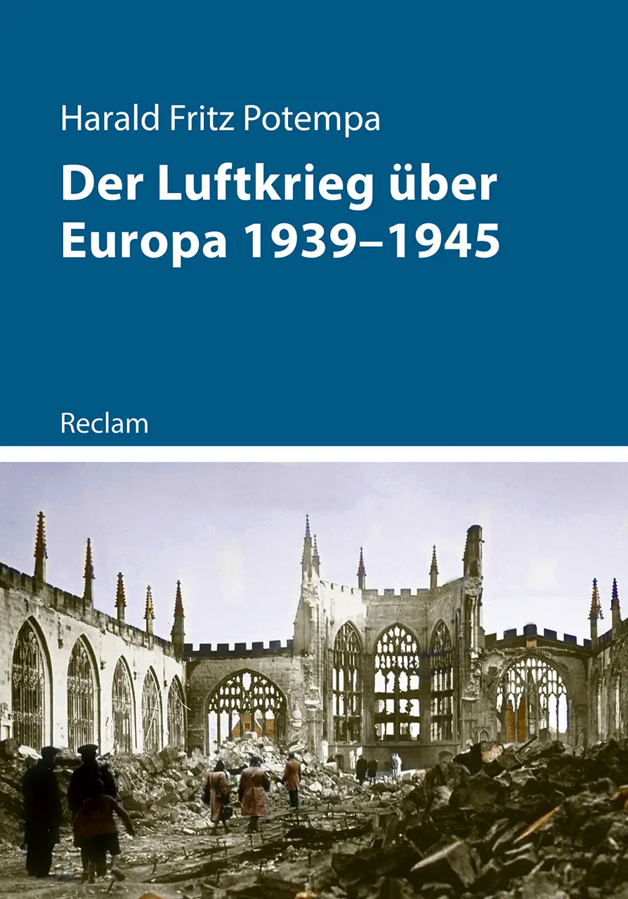 Cover: 9783150115282 | Der Luftkrieg über Europa 1939-1945 | Harald Fritz Potempa | Buch
