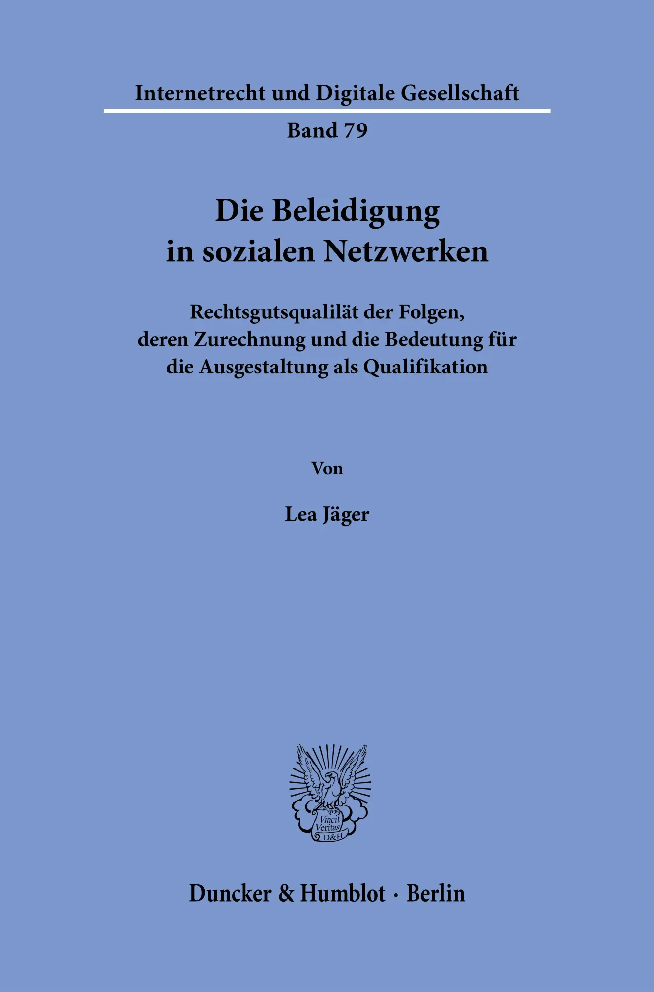 Cover: 9783428195282 | Die Beleidigung in sozialen Netzwerken | Lea Jäger | Taschenbuch