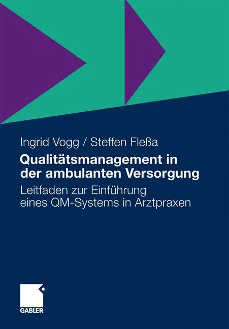 Cover: 9783834925282 | Qualitätsmanagement in der ambulanten Versorgung | Fleßa (u. a.)