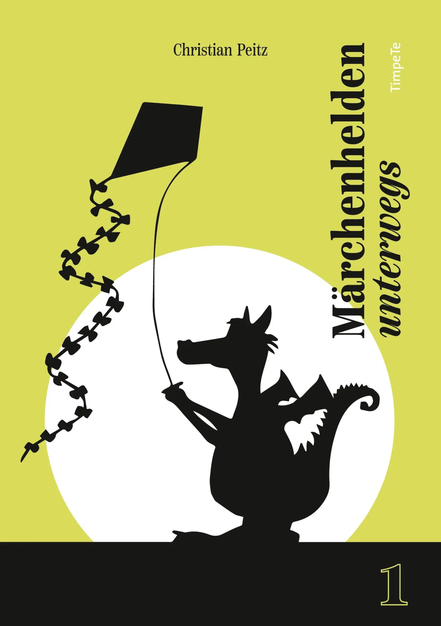 Cover: 9783944055282 | Märchenhelden unterwegs | Christian Peitz | Taschenbuch | 160 S.