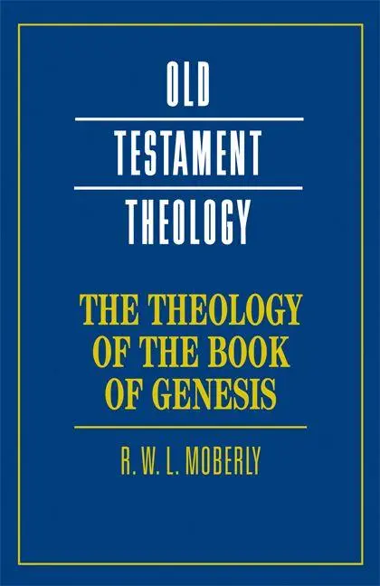 Cover: 9780521685382 | The Theology of the Book of Genesis | R. W. L. Moberly | Taschenbuch