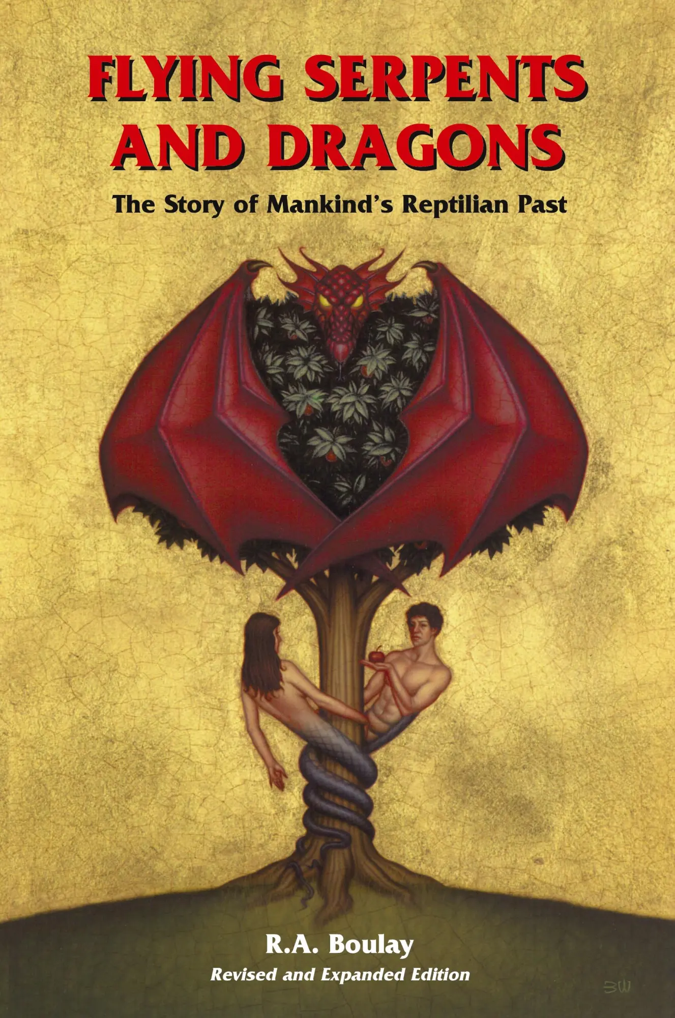 Cover: 9781885395382 | Flying Serpents and Dragons | The Story of Mankind's Reptilian Past