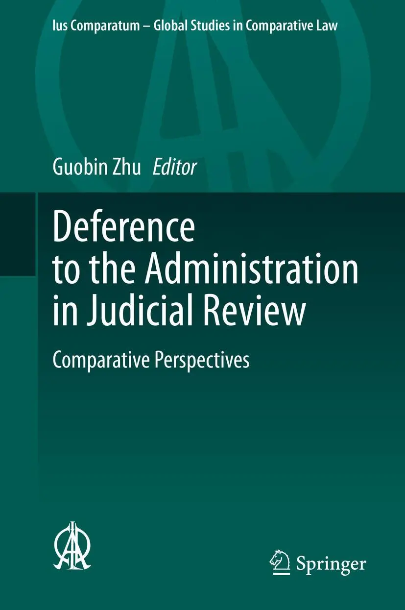 Cover: 9783030315382 | Deference to the Administration in Judicial Review | Guobin Zhu | Buch