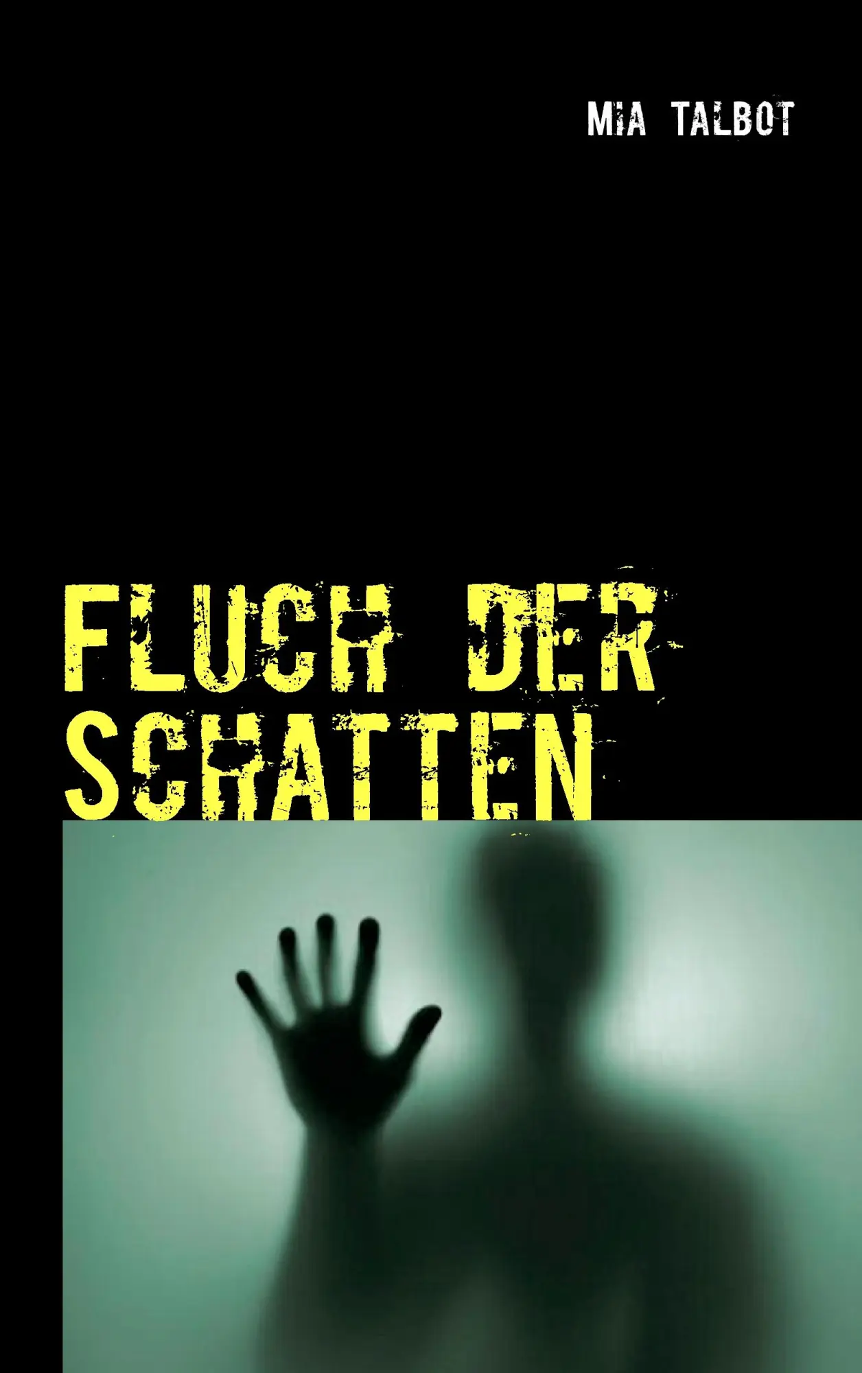 Cover: 9783732255382 | Fluch der Schatten | Mia Talbot | Taschenbuch | 336 S. | Deutsch
