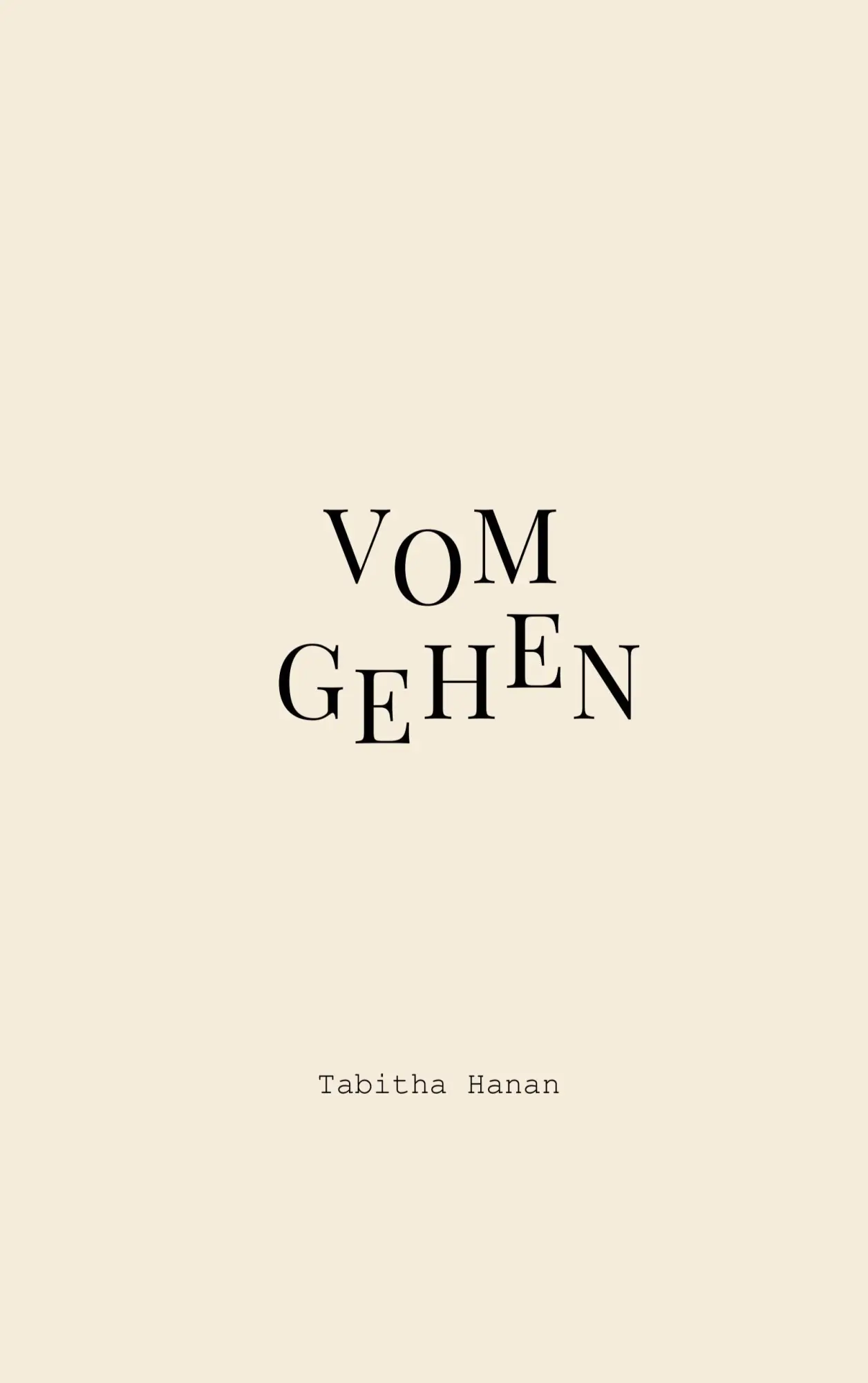 Cover: 9783753425382 | Vom Gehen | Tabitha Hanan | Taschenbuch | 80 S. | Deutsch | 2021