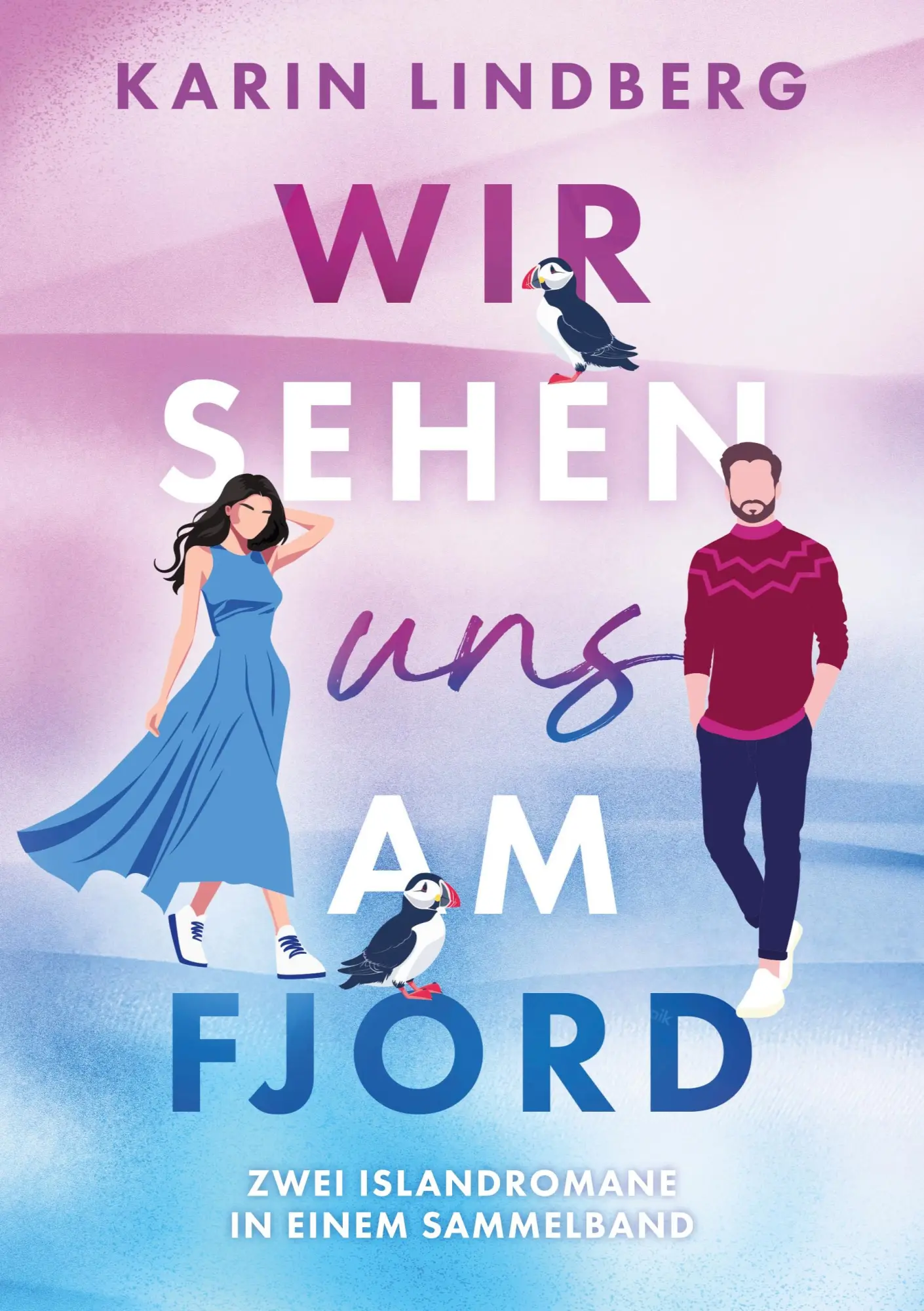 Cover: 9783819235382 | Wir sehen uns am Fjord | Islandromane-Sammelband | Karin Lindberg