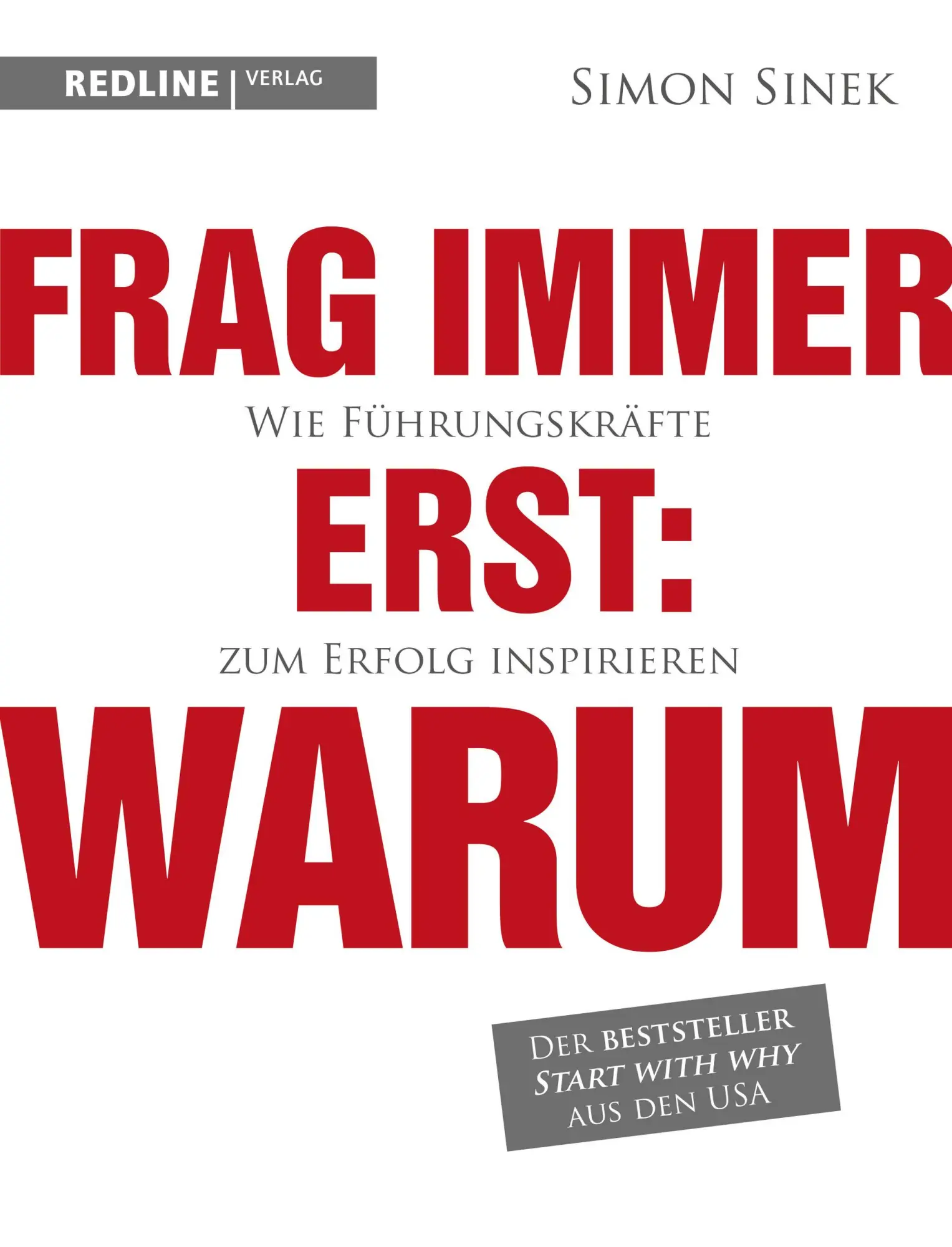 Cover: 9783868815382 | Frag immer erst: warum | Simon Sinek | Taschenbuch | Deutsch | 2014