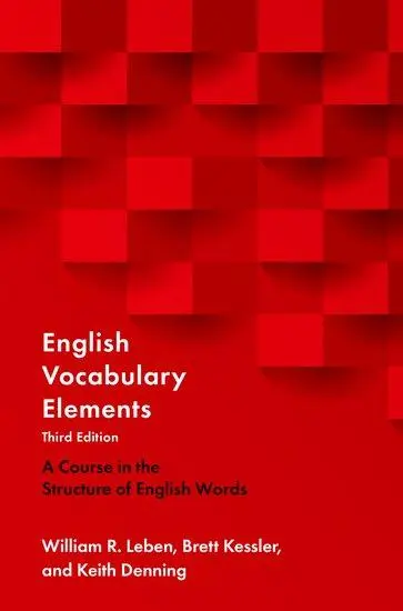 Cover: 9780190925482 | English Vocabulary Elements | Brett Kessler (u. a.) | Taschenbuch